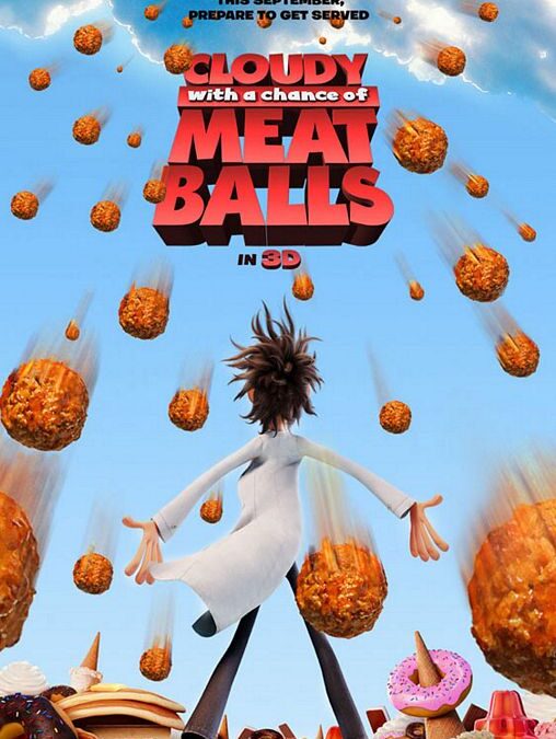 CLOUDY W/ MEATBALLS